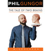 Tale of Two Brains DVD with Phil Gungor
