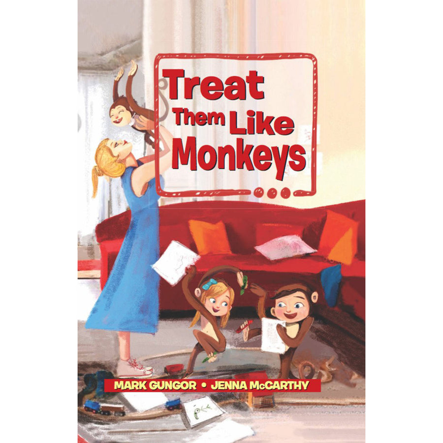 Treat Them Like Monkeys