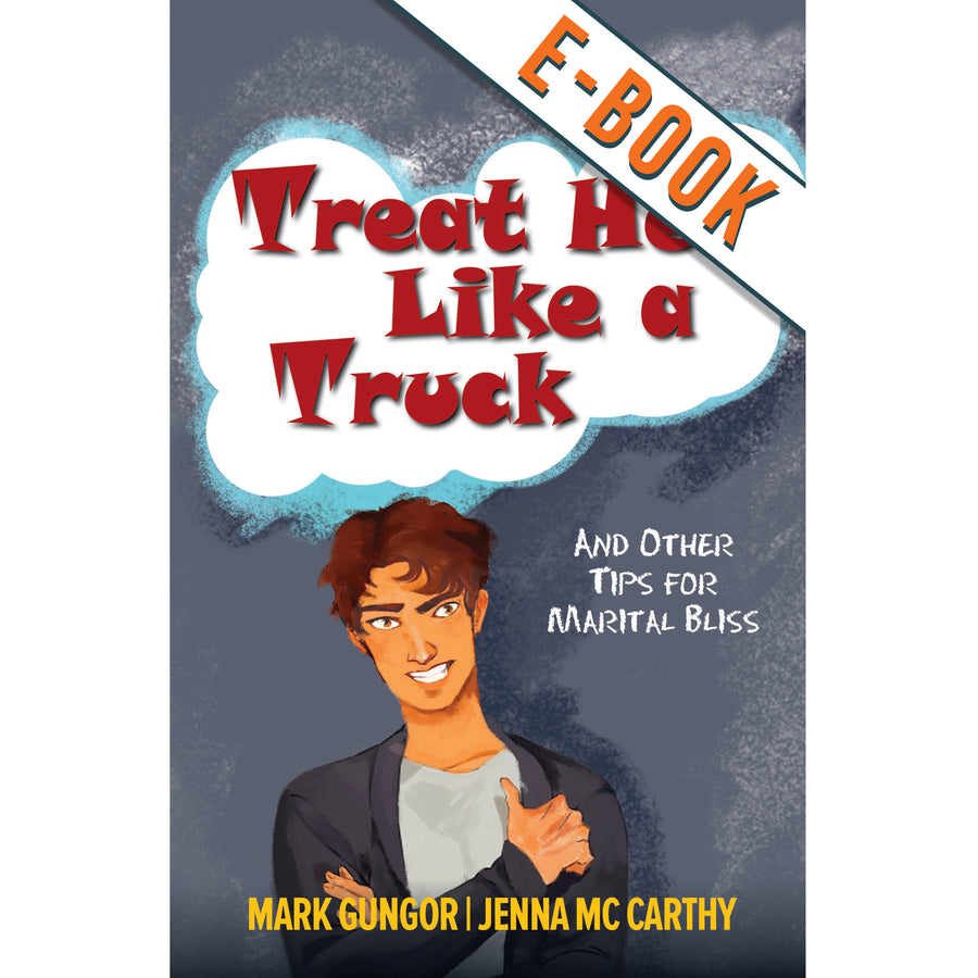 Treat Her Like a Truck - Digital Download